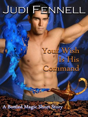 cover image of Your Wish Is His Command